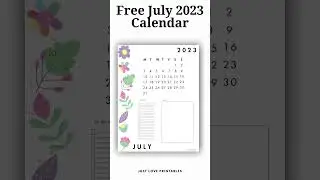 Free July 2023 Calendar | Just Love Printables #calendar #planner