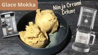 Glace Mokka - Ninja Creami Deluxe et Delonghi