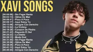 Xavi 💘 Love & Loss &ndash; Full Album of Emotional Corridos and Heartfelt Latin Pop