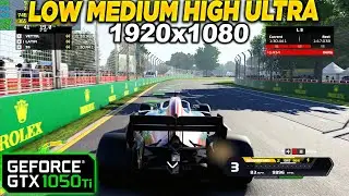 F1 2018 GTX 1050 Tİ - 1080p Low, Medium, High ,Ultra Settings