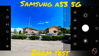 Samsung Galaxy A53 5G Zoom Test | 10X &bull; 64Mpx | Camera