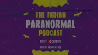 Mysterious Haunted Places | EP 13 | Indian paranormal Podcast |