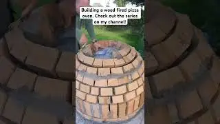 Building a pizza oven #pizzaoven #outdoorcooking #diy
