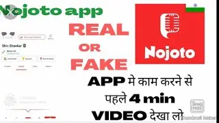 nojoto short videos App real or fake// #shorts