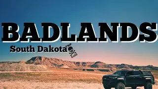 BADLANDS National Park: The Ultimate Truck Camping Adventure