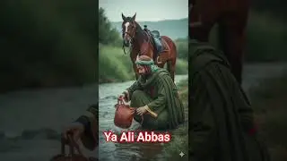 Ya Ali Abbas # Short trending # reel