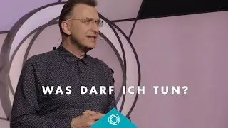 Was darf ich tun? &middot; Matthias C. Wolff &middot; Elim Kirche Hamburg