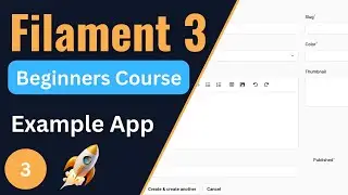 Блог-приложение Crud | Учебное пособие по Filament 3 для начинающих, эпизод 3