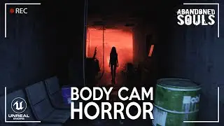 New Ultra Realistic Body Cam Game in UNREAL ENGINE 5 | ABANDONED SOULS 4K RTX 4090