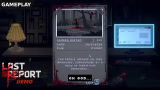 Last Report Demo Gameplay Walkthrough