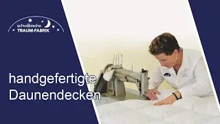 Daunendecken aus der schw&auml;bischen Traum-Fabrik