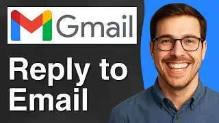 How to Reply to an Email in Gmail [Full 2025 Guide]