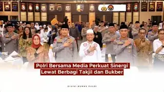Polri Bersama Media Perkuat Sinergi Lewat Berbagi Takjil dan Bukber
