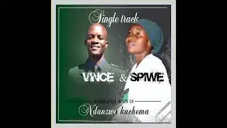 Vince@40 ft Spiwe - Ndanzwa kuchema