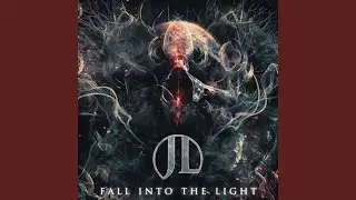 Fall Into the Light