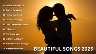 Beautiful Songs 2025 | Easy-Listening Sad Love Melodies | Emosional Song