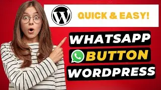 How To Add WhatsApp Button On WordPress Website 2026 🔥 - (FAST & Easy!)