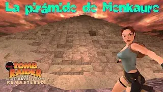 Tomb Raider IV The Last Revelation - La pirámide de Menkaure - Todos los items, todos los secretos
