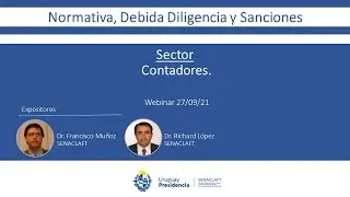 Webinar Normativa, Debida Diligencia, Sanciones -  LA/FT/PADM (Sector Contadores - SENACLAFT)