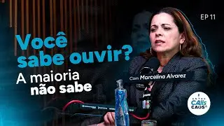 E011 | A verdade sobre networking: Marcelina revela o que ninguém quer admitir