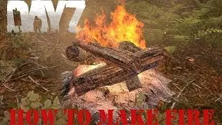 ***PATCHED*** DayZ Standalone - How to Make a Fireplace Kit