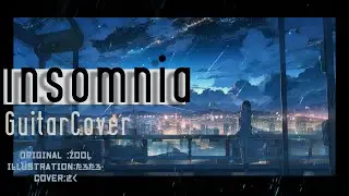 【アイナナ】Insomnia アコギcover 【ŹOOĻ】