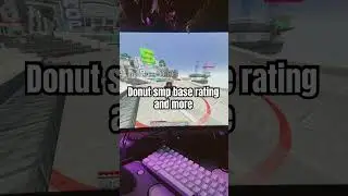 #baserating #minecraft #donutsmp #haveitoldyoulatelythatiloveyou