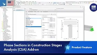 Phase Sections in Construction Stages Analysis (CSA) Add-on