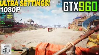 Chivalry 2 GTX 960 - 1080p Ultra,