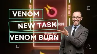 Venom Latest Task : The Ultimate Guide to Venom Burn Task : Venom Testnet Task
