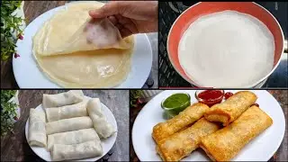 10 Minutes Recipe- Spring Rolls Wrap - Easy And Perfect Sheets With Liquid Dough - Veg Spring Rolls