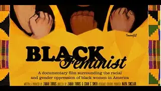 Film Screening of Black Feminist and Discussion with Maiya Sinclair