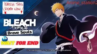 Anime video song 🎶Bleach Brave souls 🤯 #anime #trending #naruto #viral #explore 