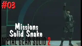 Metal Gear Solid 2 (Missions - Snake) part 03 - Mildly Tougher