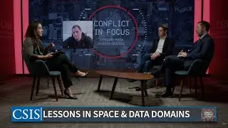 Space & Data Domain Lessons from Russia-Ukraine | Conflict in Focus
