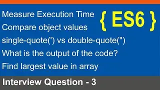 ES6 interview questions, Javascript interview questions, Measure Execution Time hindi 2024