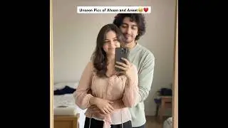 The way Ahaan is holding her🥹 Unseen Pics of #ahneet #saiyaara #ahaanpanday #aneetpadda #bollywood