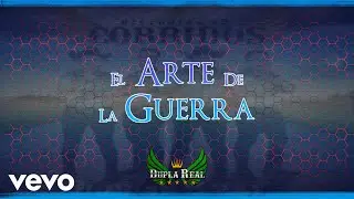 Dupla Real - El Arte De La Guerra (Video Lyric)