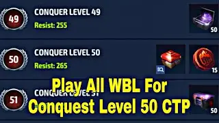 Must Play All WBL For Conquer Level 50 CTP? important Guide 2022 - Marvel Future Fight