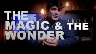 The Magic & the Wonder Show - Louisvlle Kentucky
