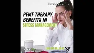 PEMF Therapy Benefits in Stress Management