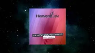 Dalmoori & Binary Ensemble - Liquid Dreams (Extended Mix) [HEAVENSGATE]
