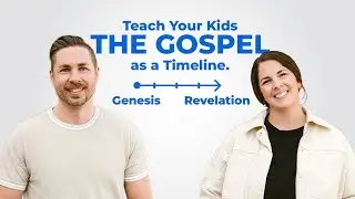 Timeline Kids | Children's Ministry Curriculum - How To Teach Your Kids The Gospel