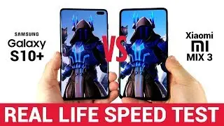 Samsung Galaxy S10 Plus vs Xiaomi Mi MIX 3 - Real Life Speed Test! [Big Difference?]