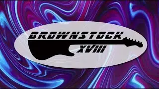 Brownstock XVIII - all day student music festival