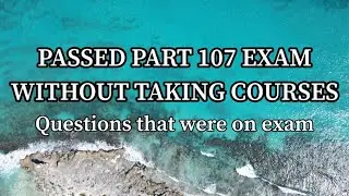 HOW FOREIGNER PASSED FAA PART 107 EXAM (November 2021) drone exam