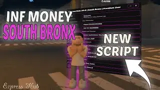 🔫💸 BEST SOUTH BRONX SCRIPT | INF MONEY, AUTOFARM, SILENT AIM AND MORE!