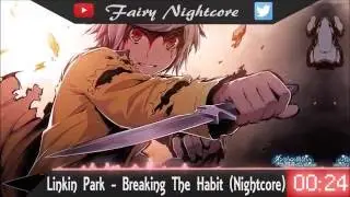Nightcore -  Breaking The Habit