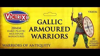 Victrix : Gallic Armoured Warriors Unboxing / Review!!