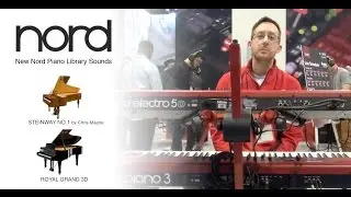 NORD NAMM NEWS 2017 - NEW STEINWAY NO 1 and ROYAL GRAND 3D NORD PIANO LIBRARY SOUNDS